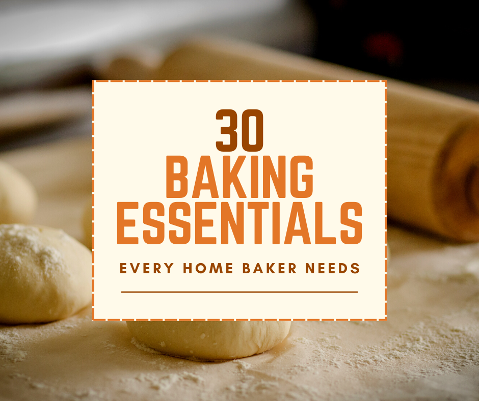 Stock Up Your Kitchen With These 30 Baking Essentials